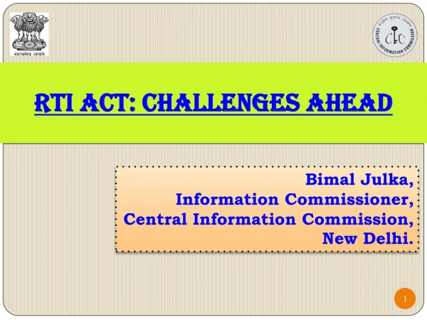 RTI ACT: Challenges Ahead