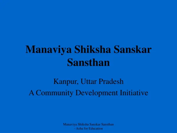 Manaviya Shiksha Sanskar Sansthan
