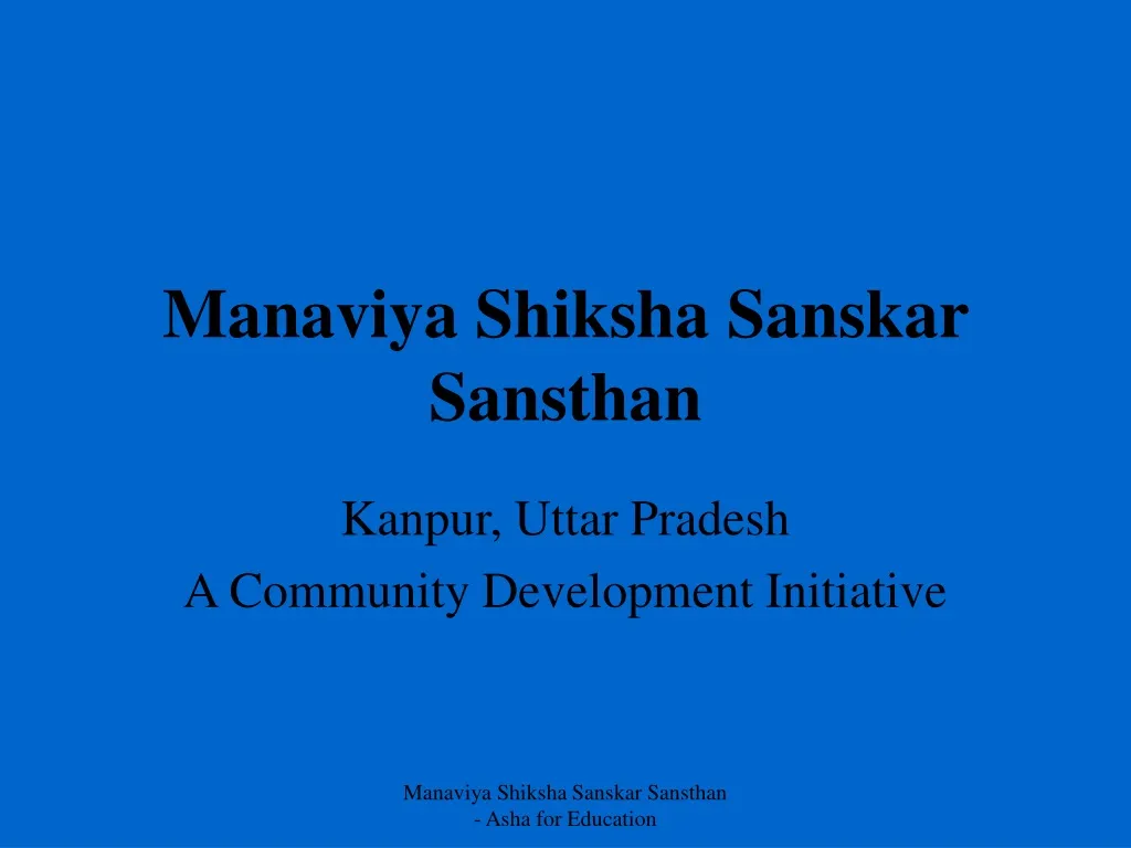 manaviya shiksha sanskar sansthan
