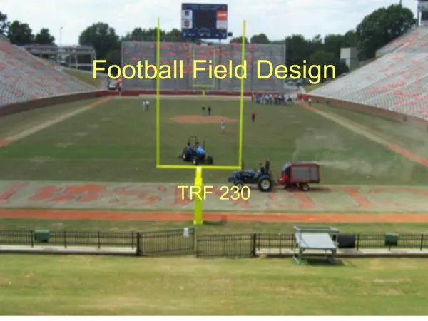 Football Field Design