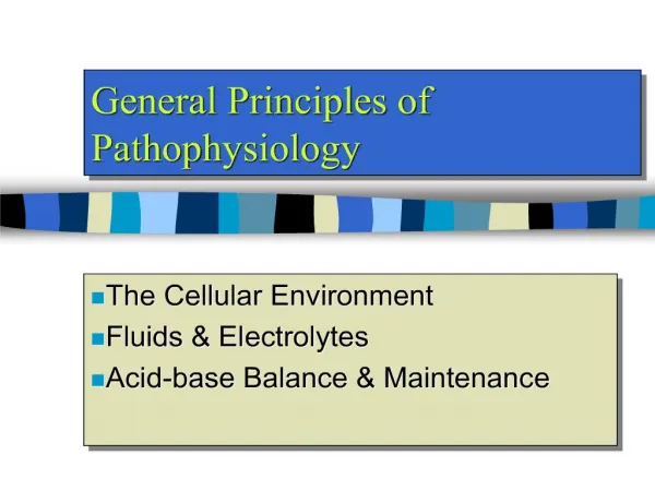 General Principles of Pathophysiology