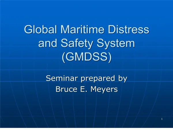 Global Maritime Distress and Safety System GMDSS