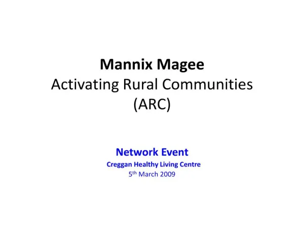 Mannix Magee Activating Rural Communities ARC