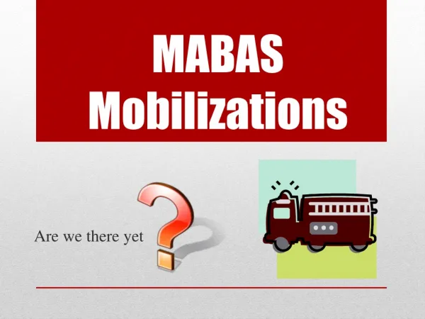 MABAS Mobilizations