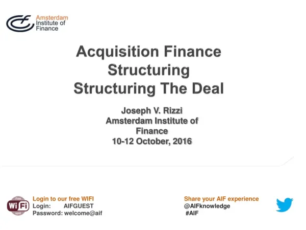 Acquisition Finance Structuring Structuring The Deal