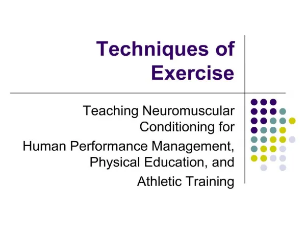Techniques of Exercise