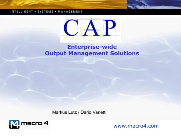 Enterprise-wide Output Management Solutions