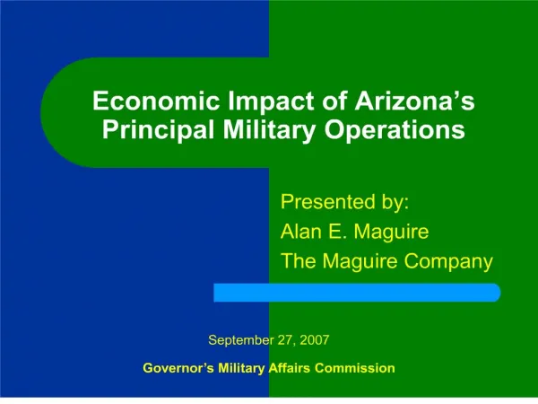 Economic Impact of Arizona s Principal Military Operations