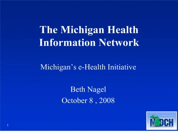 The Michigan Health Information Network