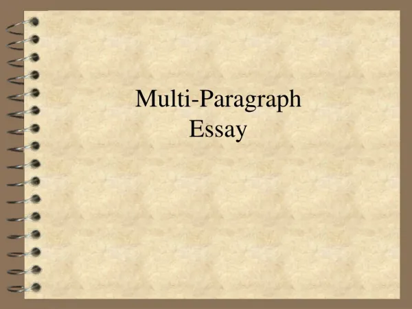 Multi-Paragraph Essay