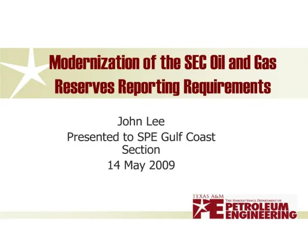 Modernization of the SEC Oil and Gas Reserves Reporting Requirements