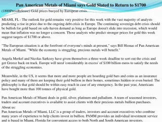 Pan American Metals of Miami says Gold Slated to Return to $