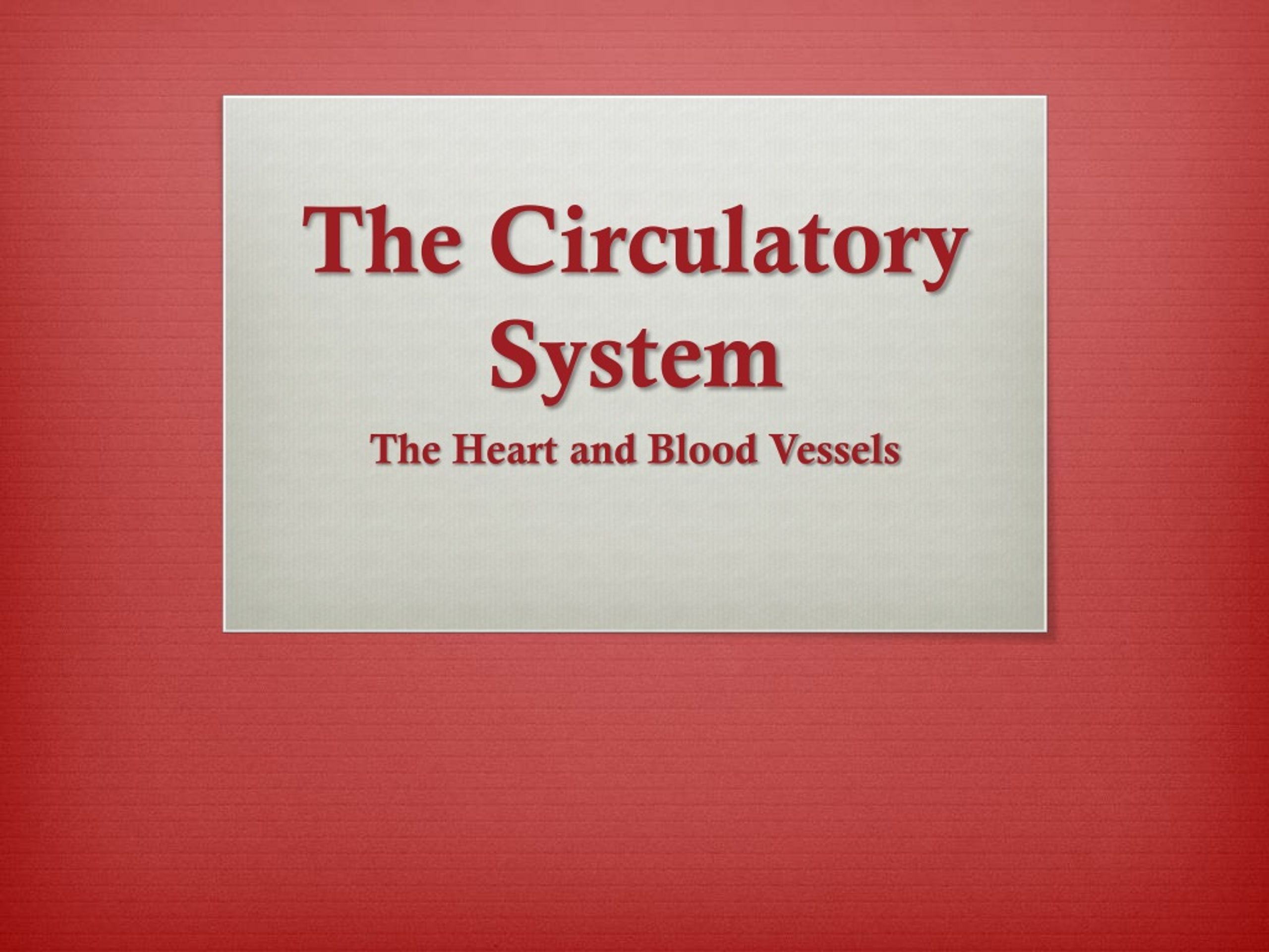 PPT - The Circulatory System PowerPoint Presentation, free download ...