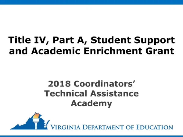 Title IV, Part A, Student Support and Academic Enrichment Grant