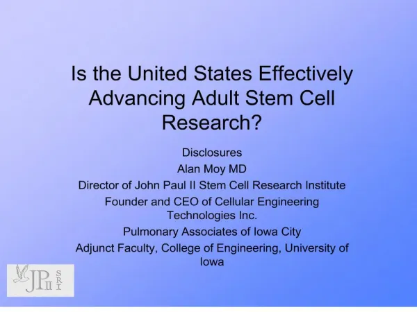 Is the United States Effectively Advancing Adult Stem Cell Research