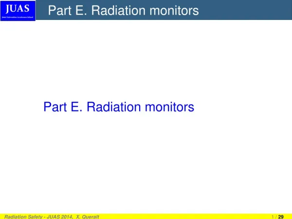 Part E. Radiation monitors