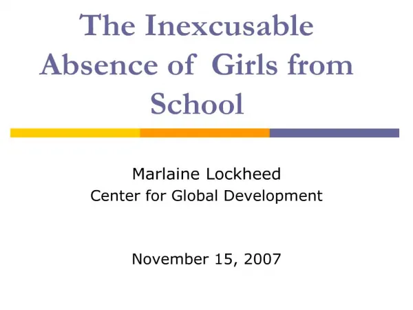 The Inexcusable Absence of Girls from School