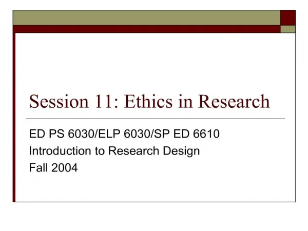 Session 11: Ethics in Research