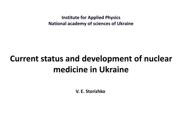 Institute for A pplied Physics National academy of sciences of Ukraine