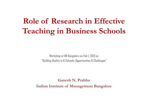 Role of Research in Effective Teaching in Business Schools