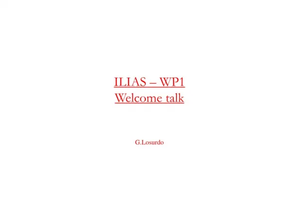 ILIAS – WP1 Welcome talk