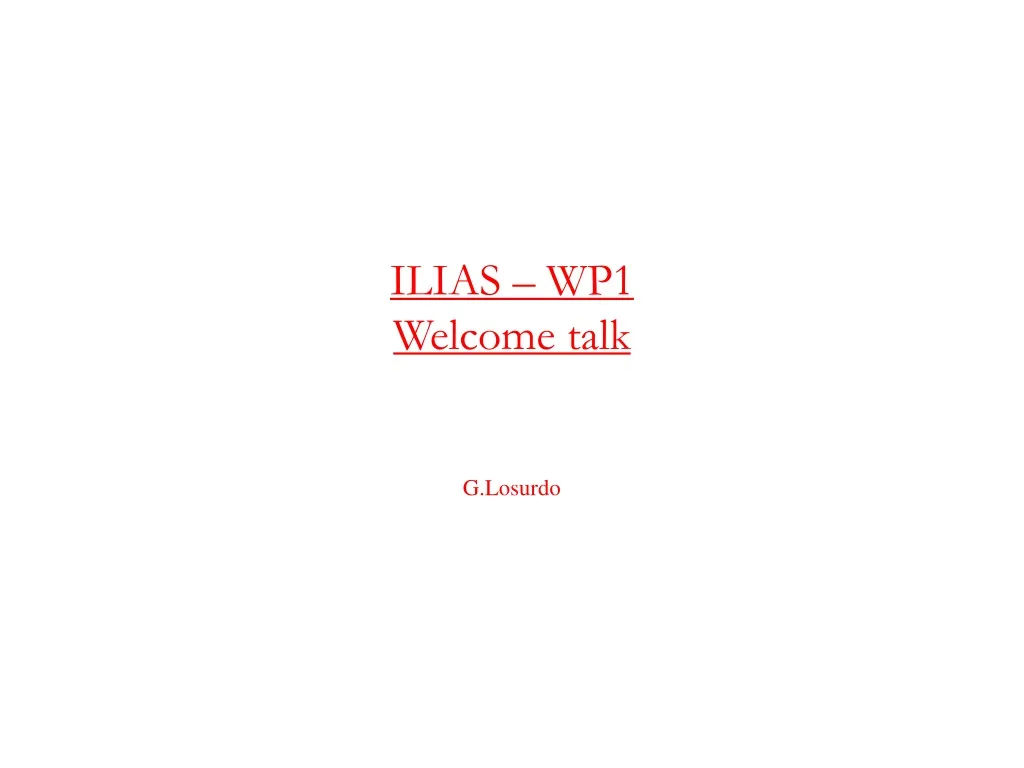 ilias wp1 welcome talk