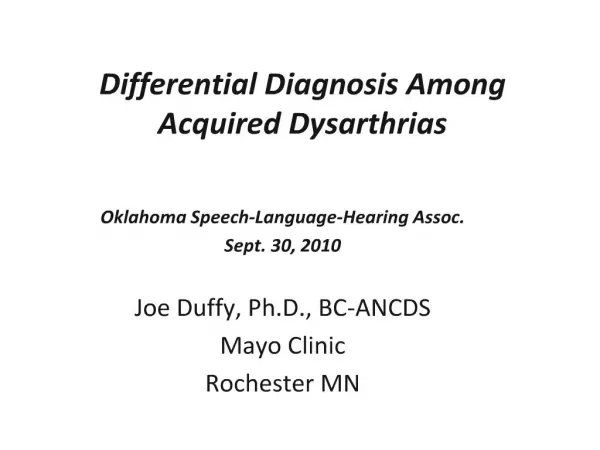 Differential Diagnosis Among Acquired Dysarthrias