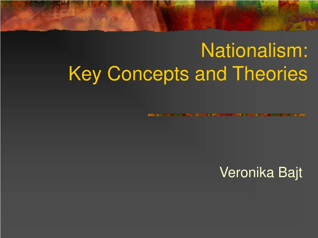 nationalism key concepts and theories