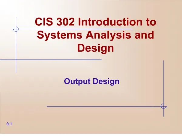 CIS 302 Introduction to Systems Analysis and Design