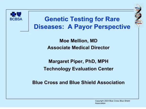 Genetic Testing for Rare Diseases: A Payor Perspective