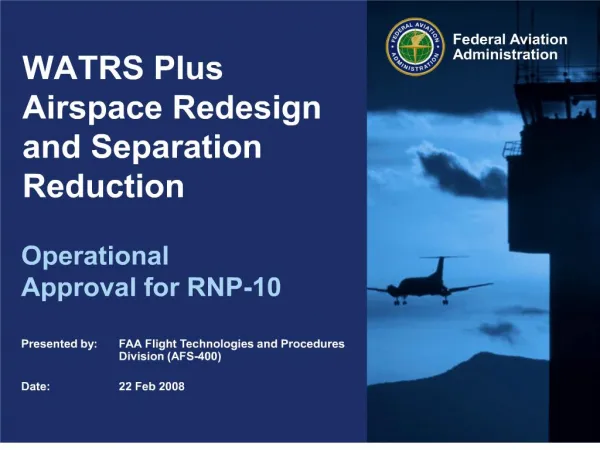 WATRS Plus Airspace Redesign and Separation Reduction