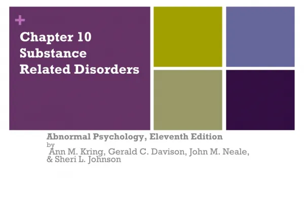 Chapter 10 Substance Related Disorders