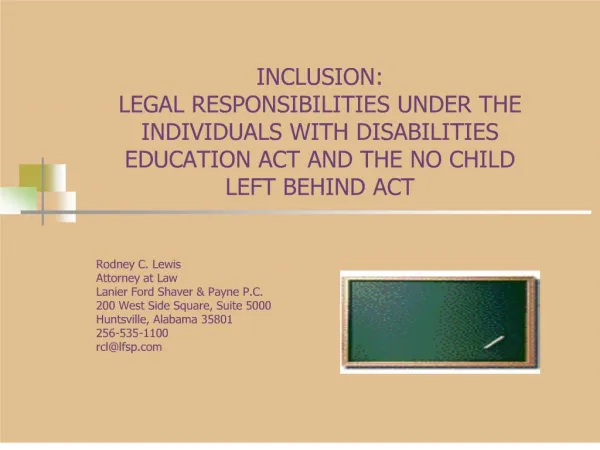 INCLUSION: LEGAL RESPONSIBILITIES UNDER THE INDIVIDUALS WITH ...