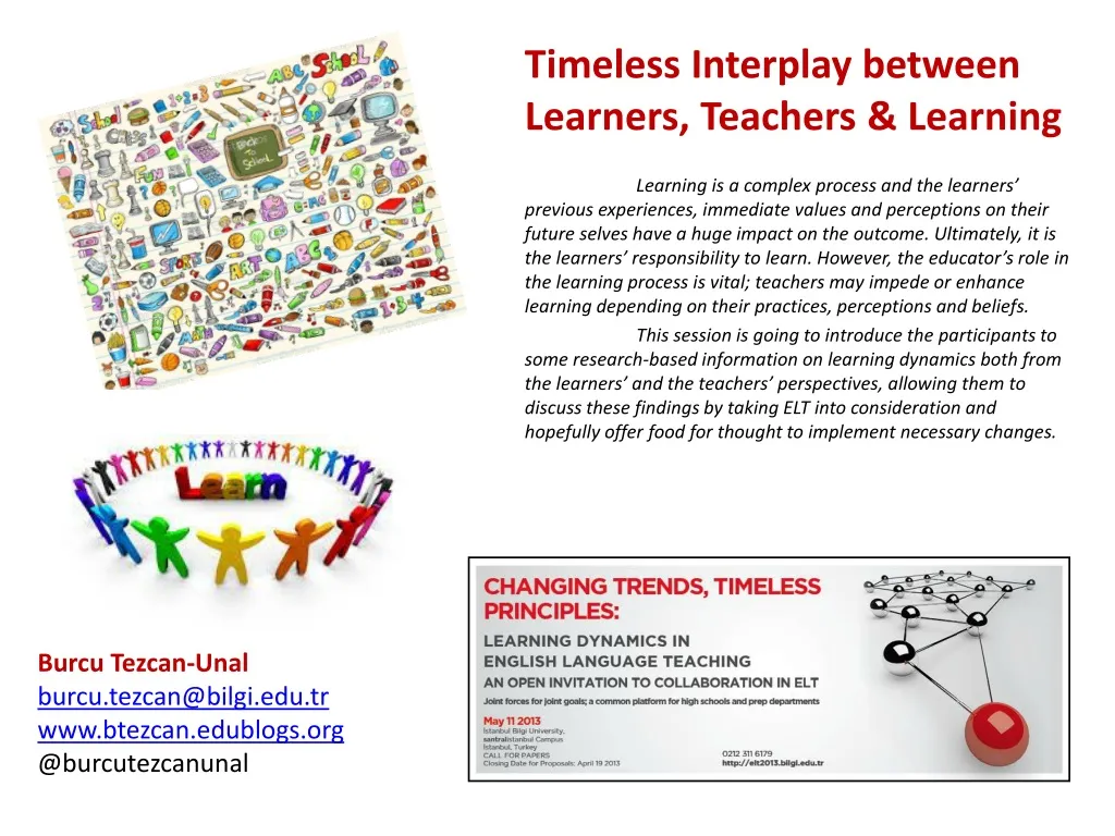 timeless i nterplay between l earners t eachers