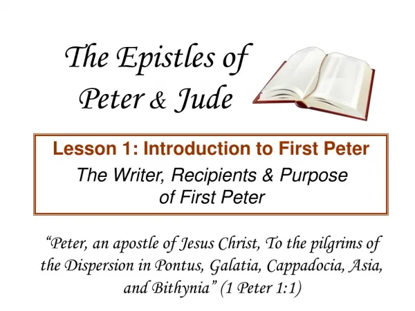 The Epistles of Peter &amp; Jude