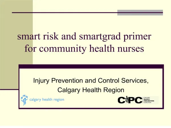 smart risk and smartgrad primer for community health nurses