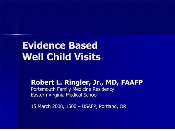 Evidence Based Well Child Visits