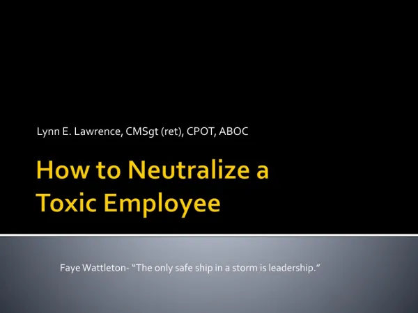 How to Neutralize a Toxic Employee