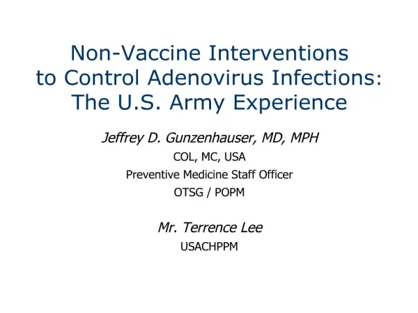 Non-Vaccine Interventions to Control Adenovirus Infections: The U.S. Army Experience