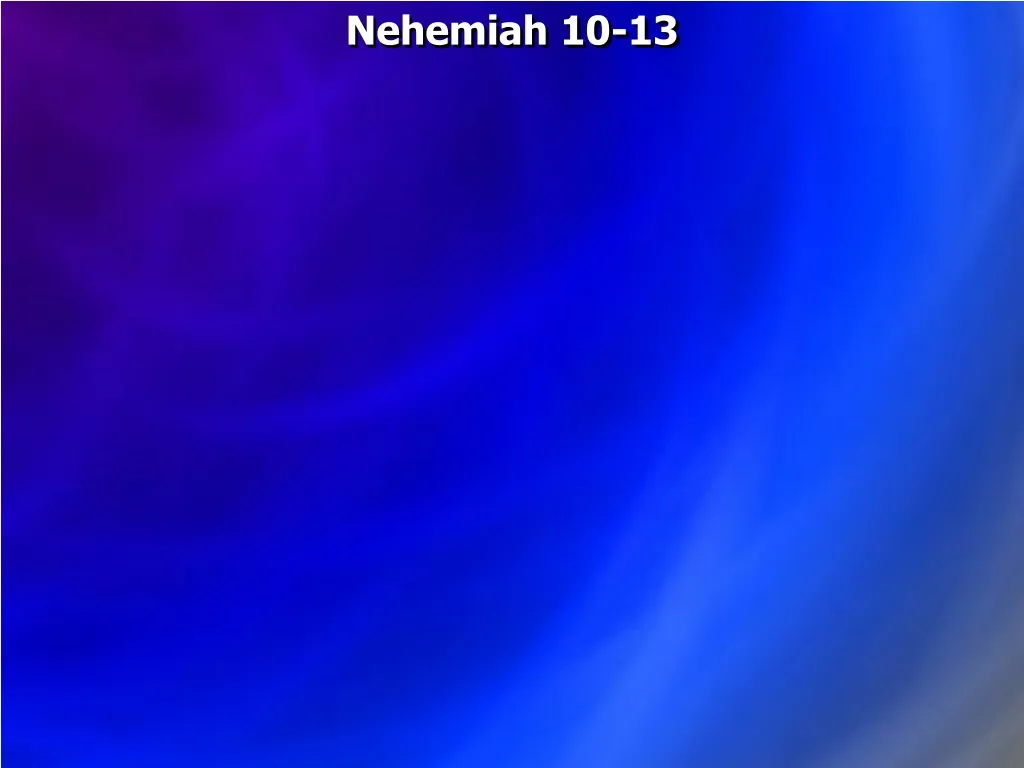 nehemiah 10 13