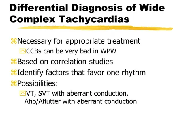 Differential Diagnosis of Wide Complex Tachycardias