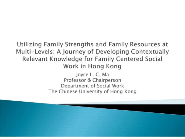 Utilizing Family Strengths and Family Resources at Multi-Levels: A Journey of Developing Contextually Relevant Knowledge