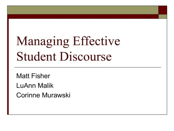 Managing Effective Student Discourse