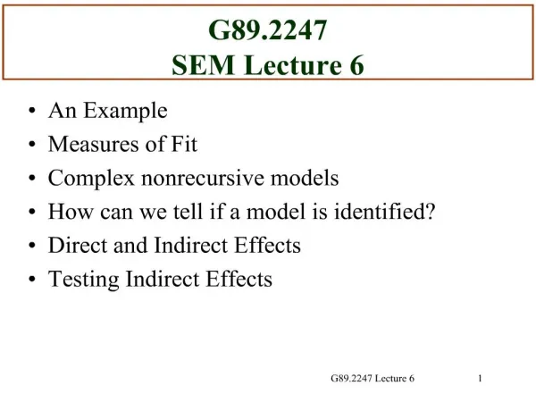 G89.2247 SEM Lecture 6