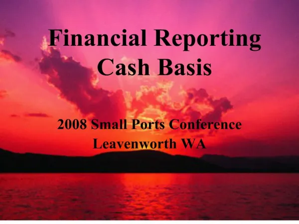Financial Reporting Cash Basis