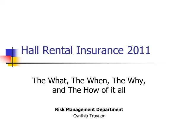 Hall Rental Insurance 2011