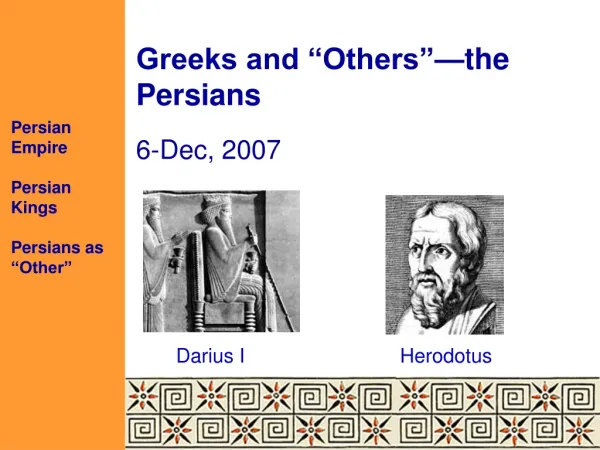 Greeks and “Others”—the Persians