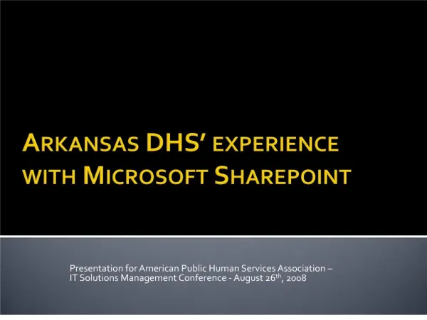 Arkansas DHS experience with Microsoft Sharepoint