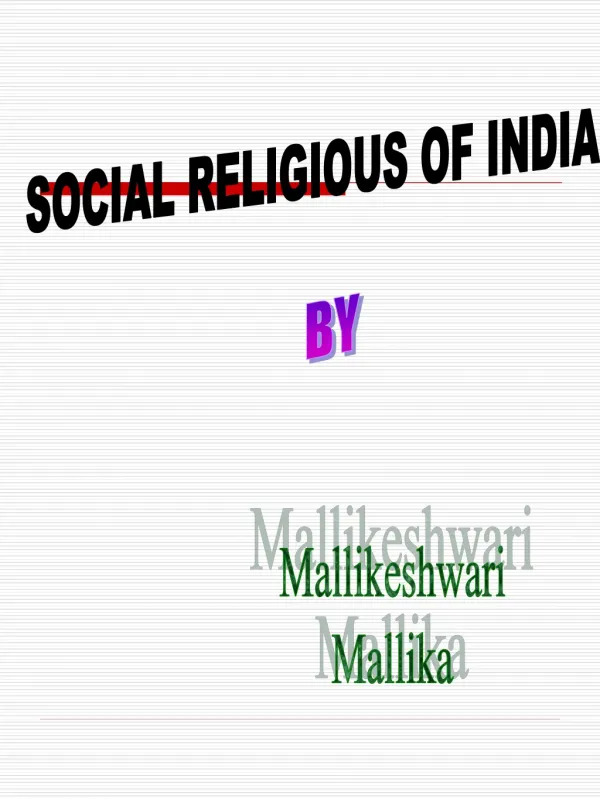 SOCIAL RELIGIOUS OF INDIA