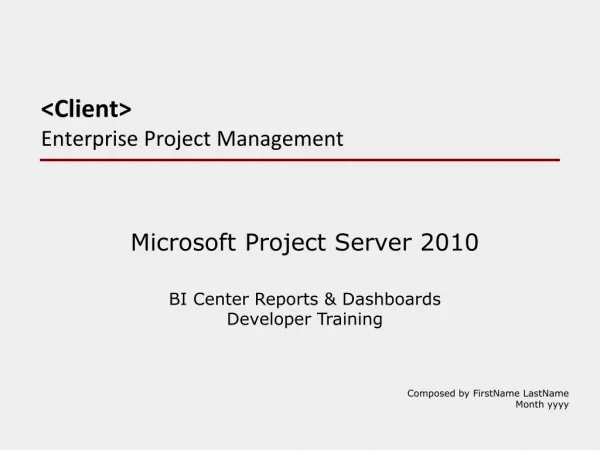 &lt;Client&gt; Enterprise Project Management